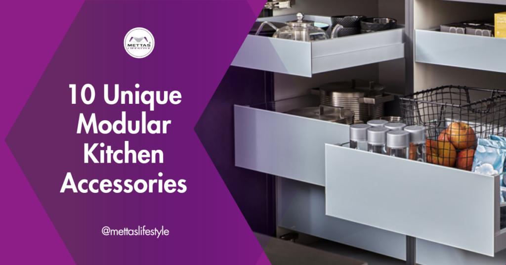 Elevate Your Kitchen with the Best 10 Unique Modular Kitchen Accessories