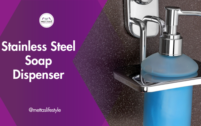 10 Best Reasons to Elevate Your Bathroom with a Sleek Stainless Steel Soap Dispenser