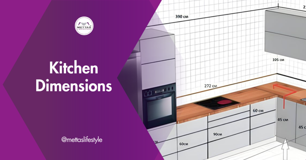 Essential Kitchen Dimensions: 10 Best Key Measurements You Must Know