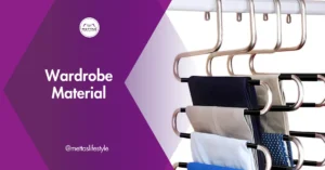 Unveiling the Best 4: Choosing the Ideal Wardrobe Material for Unmatched Durability and Style