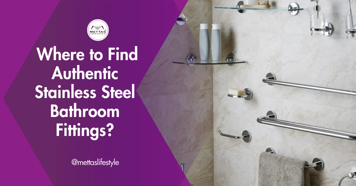 best 4 Stainless Steel Bathroom Fittings Mettas lifestyle