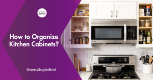 Organize Kitchen Cabinets