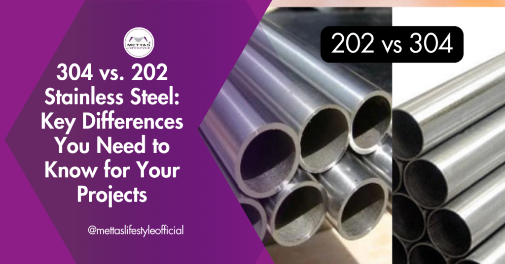 304 vs. 202 Stainless Steel