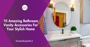 Bathroom Vanity Accessories