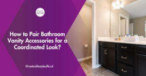 Bathroom Vanity Accessories