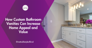 Custom Bathroom Vanities