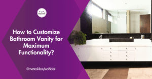 Customize Bathroom Vanity